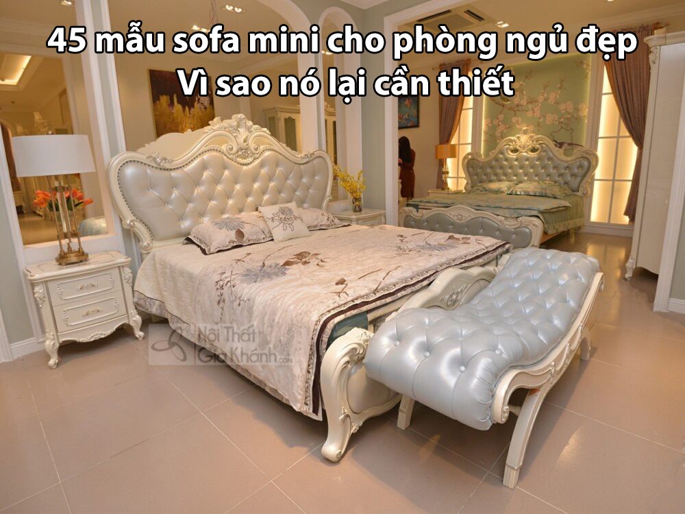 54 mẫu sofa mini cho phòng ngủ đẹp - Vì sao nó lại cần thiết