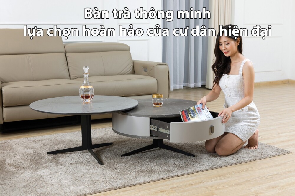 Bàn trà thông minh, lựa chọn hoàn hảo của cư dân hiện đại