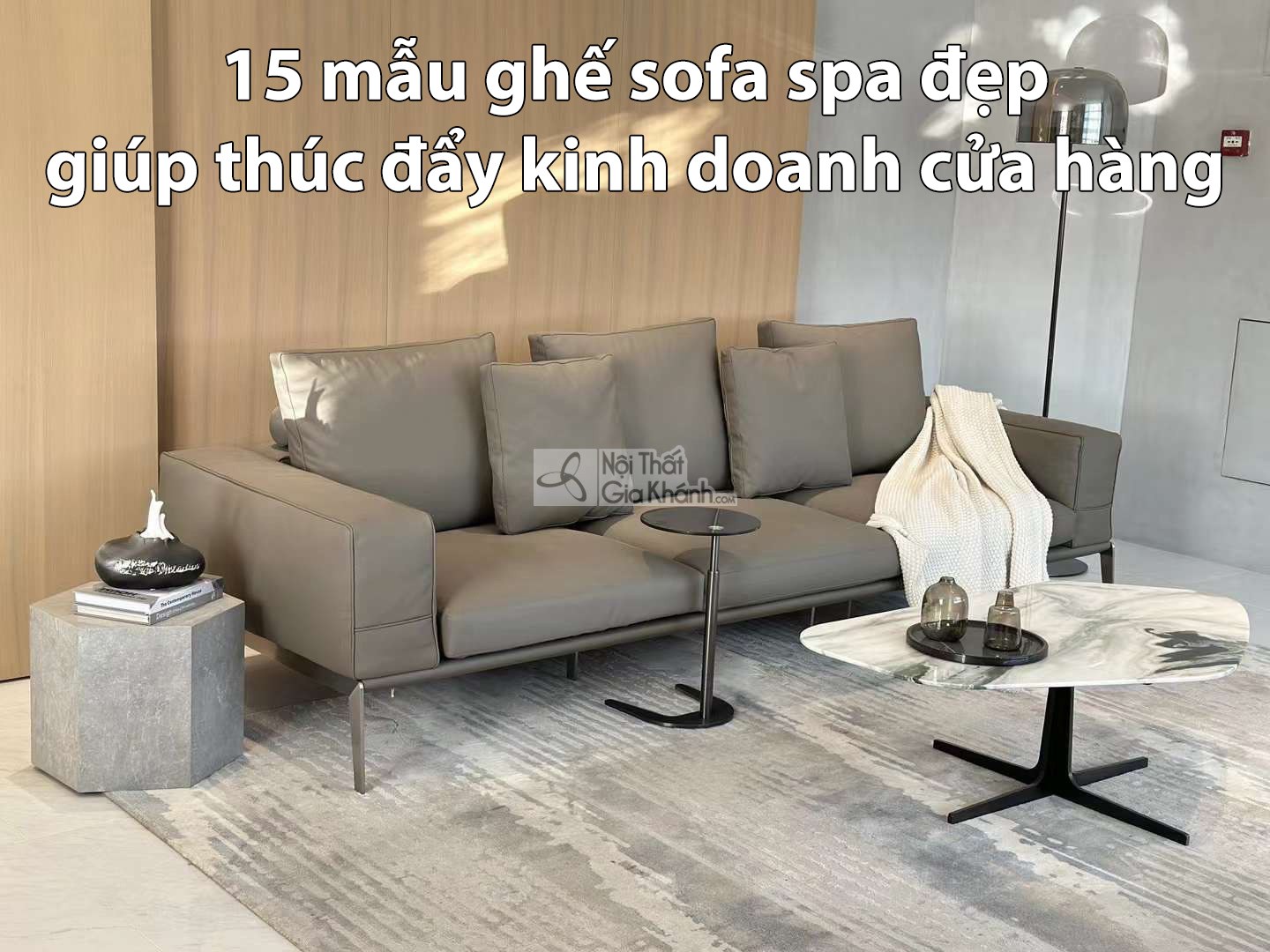 15 mẫu ghế sofa spa đẹp giúp thúc đẩy kinh doanh cửa hàng