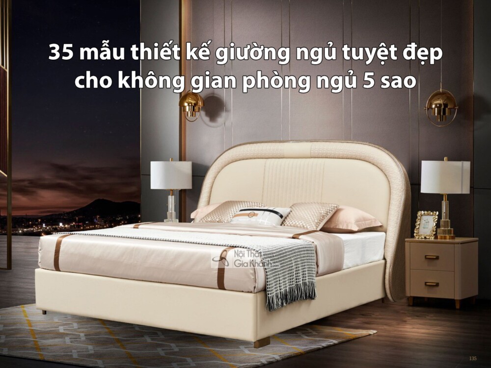 35 mẫu thiết kế giường ngủ tuyệt đẹp cho không gian phòng ngủ 5 sao