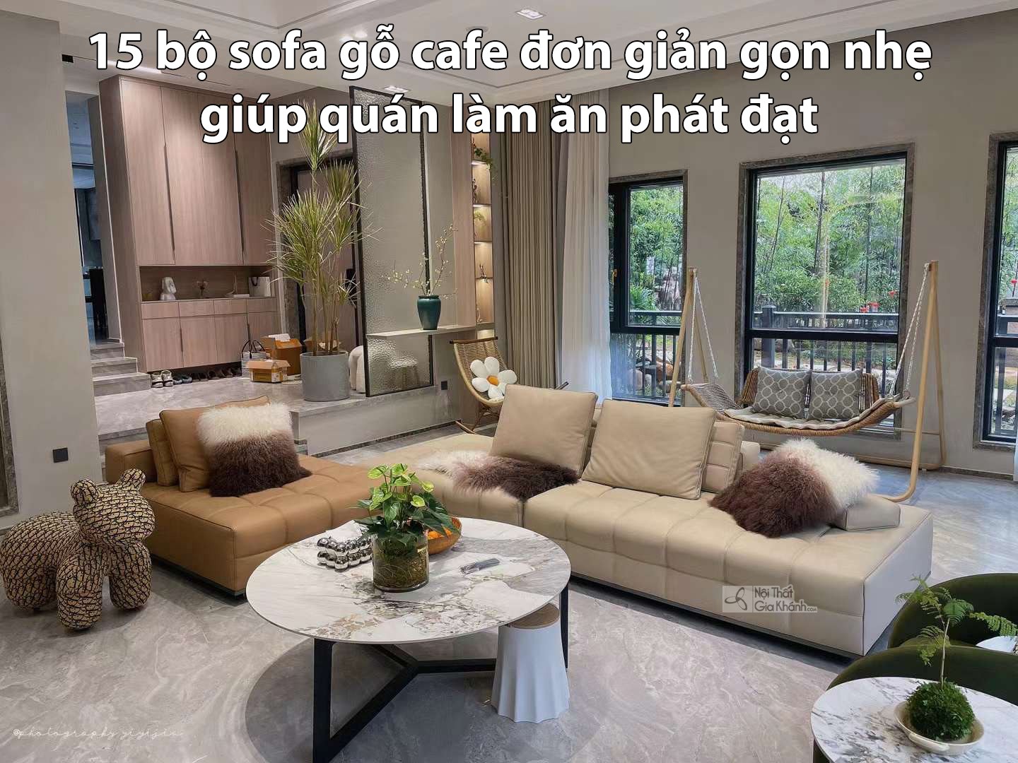 15+ bộ sofa gỗ cafe đơn giản gọn nhẹ giúp quán làm ăn phát đạt