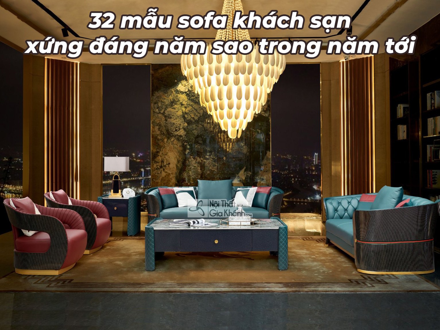 50 mẫu sofa khách sạn xứng đáng năm sao trong năm 2026