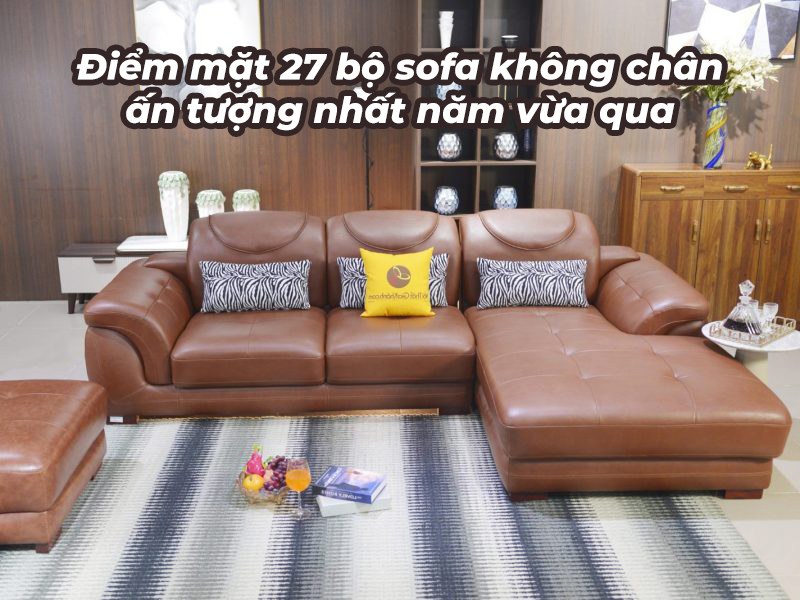 Sofa không chân dáng thấp cho phòng khách hiện đại tại showroom Gia Khánh