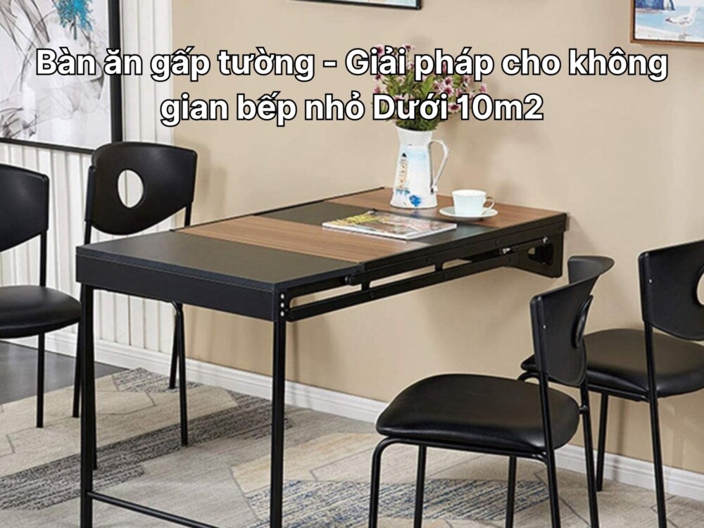 bàn ăn gấp tường