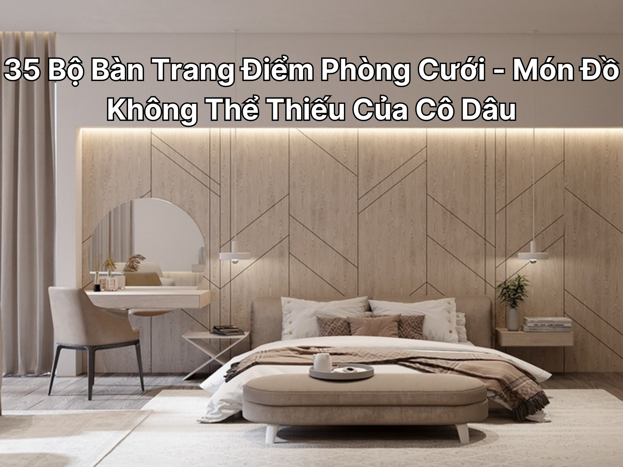 bộ bàn trang điểm phòng cưới
