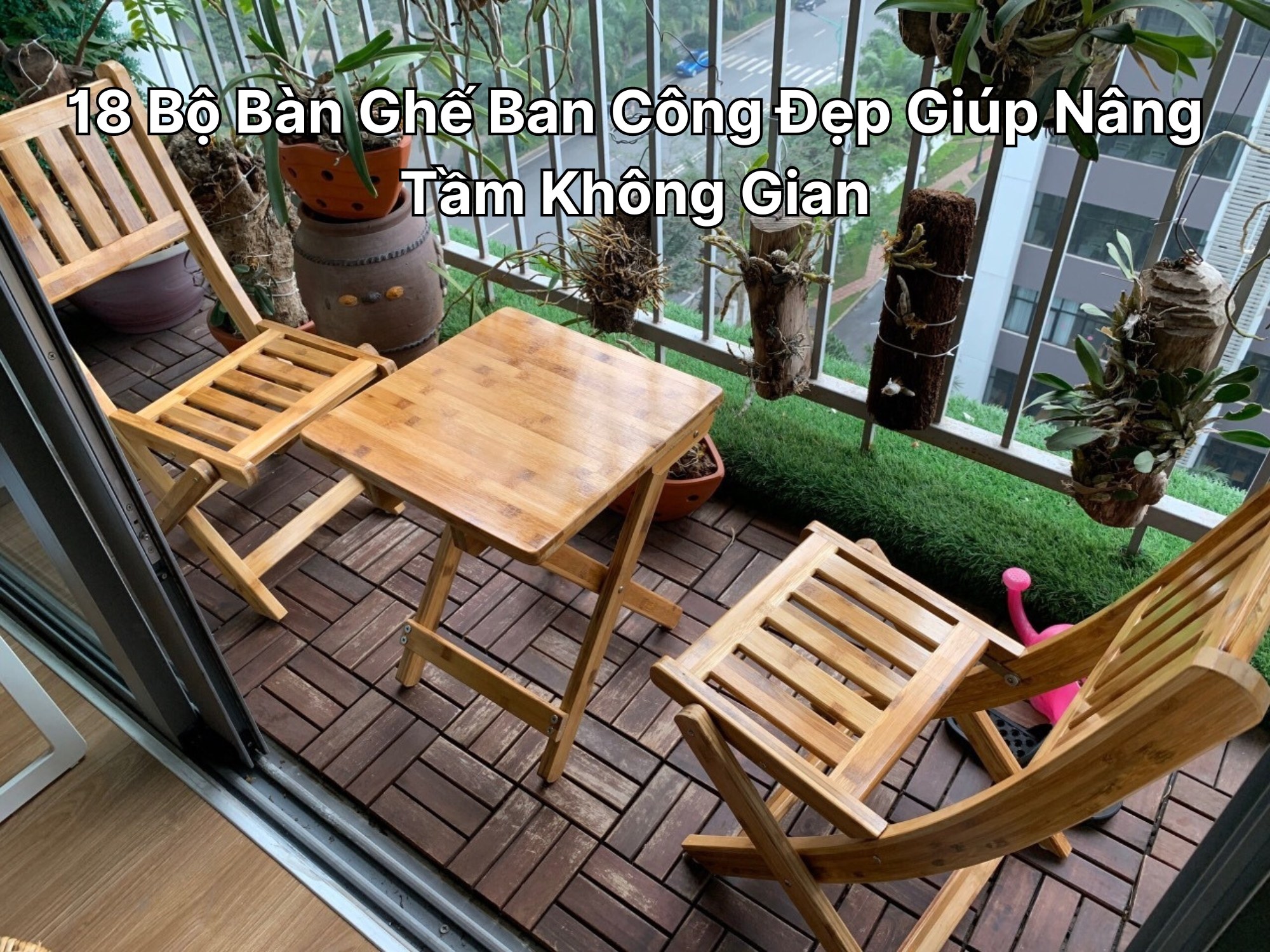 Bàn ghế ban công