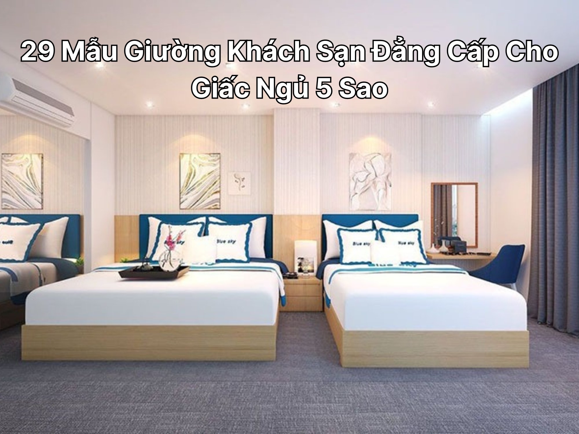 giường ngủ khách sạn