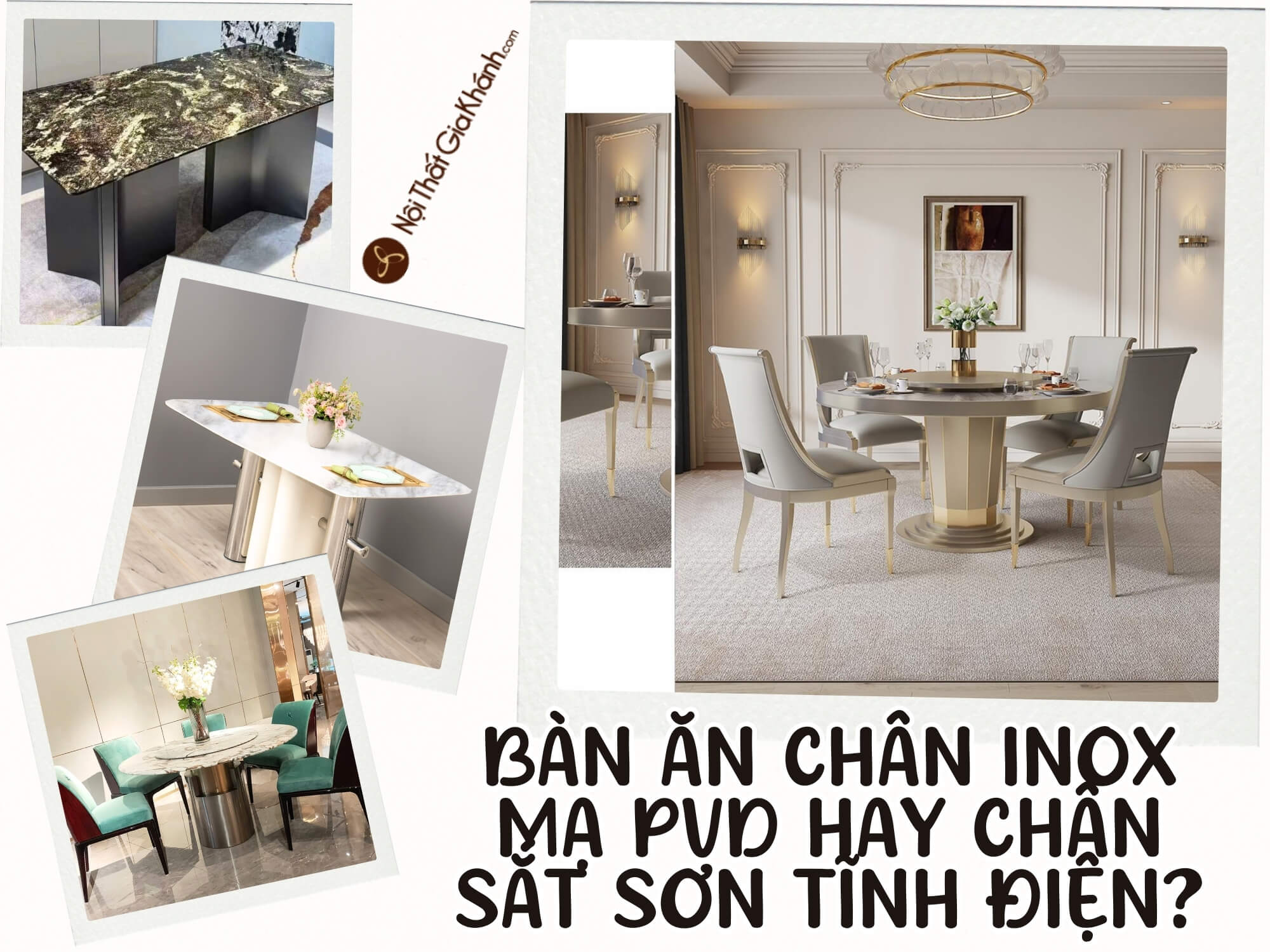 Bàn Ăn Chân Inox Mạ PVD Hay Chân Sắt Sơn Tĩnh Điện?