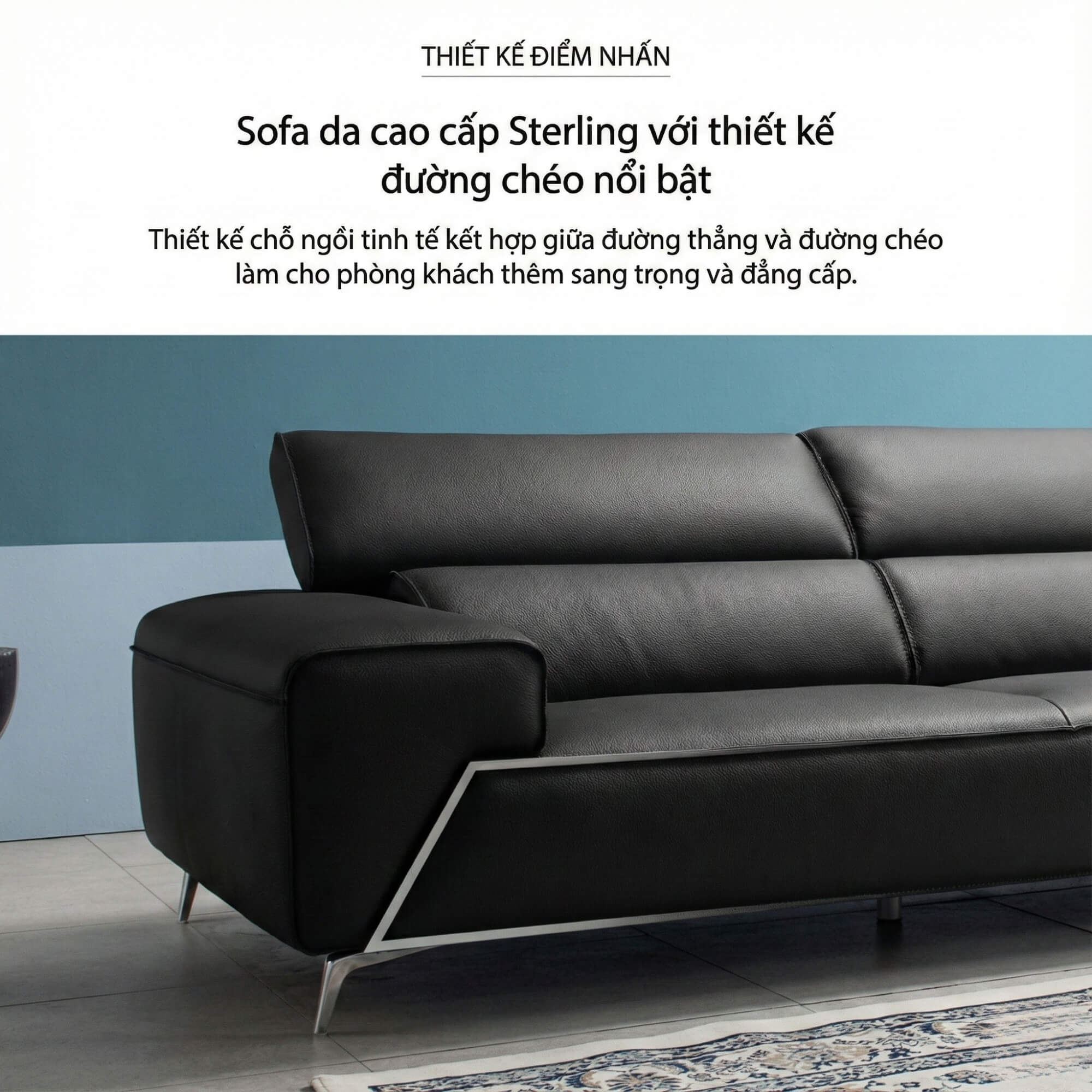 Sofa STERLING - Sofa Băng Cỡ Lớn Có Tựa Đầu Thông Minh Thiết Kế Mạnh Mẽ