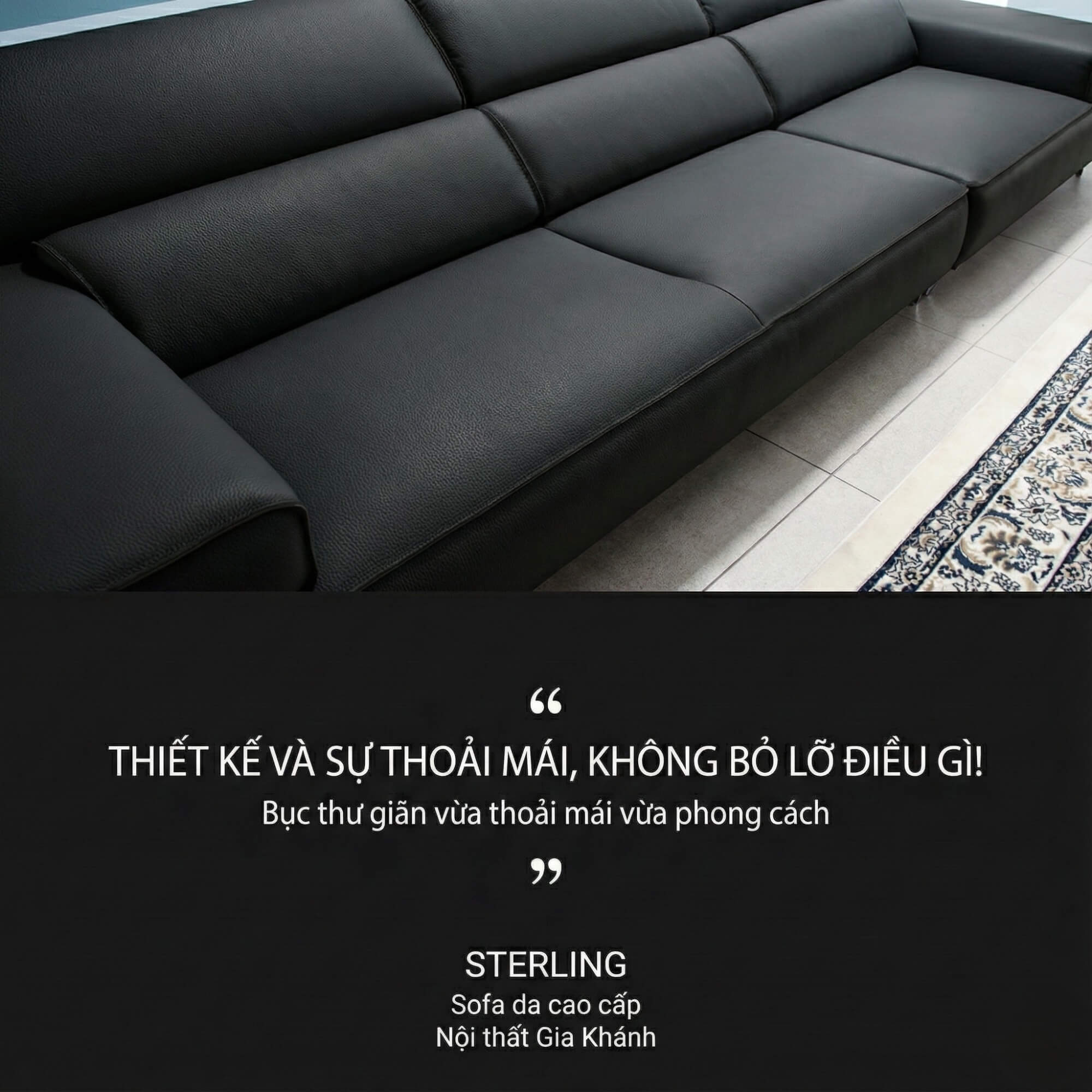 Sofa STERLING - Sofa Băng Cỡ Lớn Có Tựa Đầu Thông Minh Thiết Kế Mạnh Mẽ